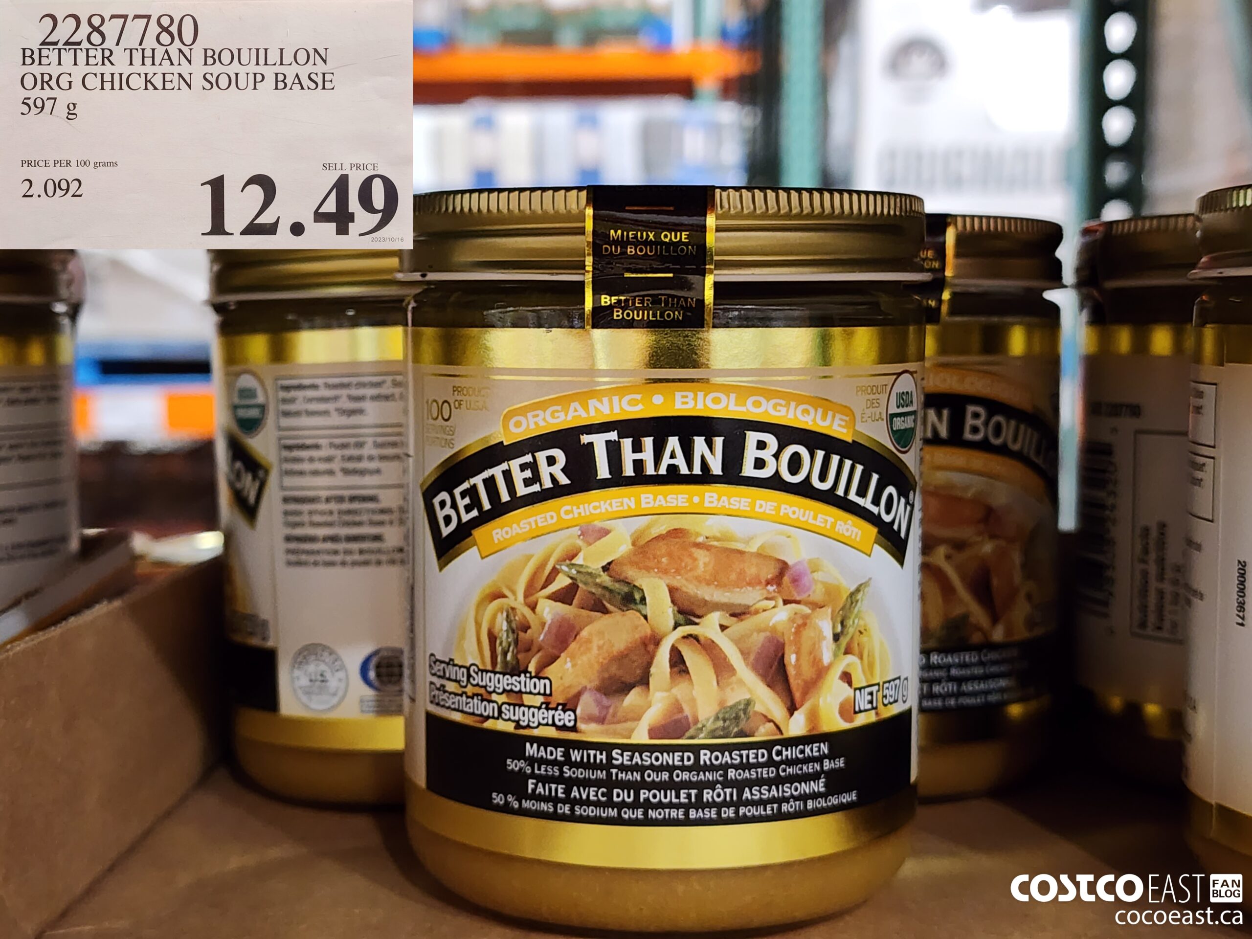 2287780 BETTER THAN BOUILLON ORG CHICKEN SOUP BASE 597G $12.49