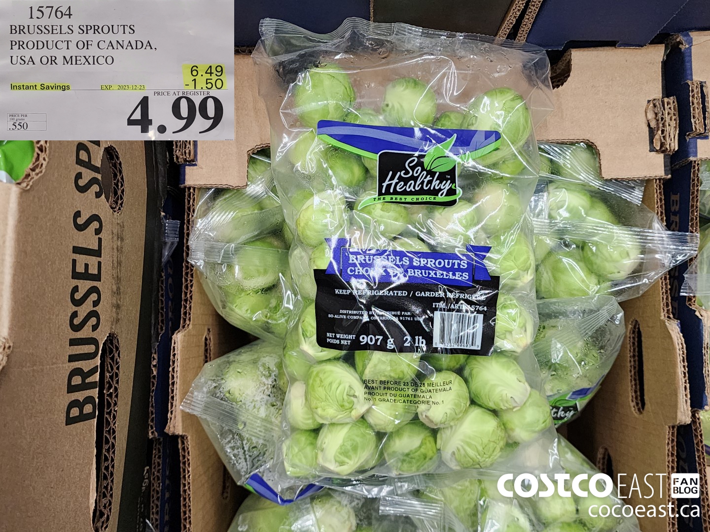 15764 BRUSSELS SPROUTS PRODUCT OF CANADA, USA OR MEXICO ($1.50 INSTANT SAVINGS EXPIRES ON 2023-12-23) $4.99