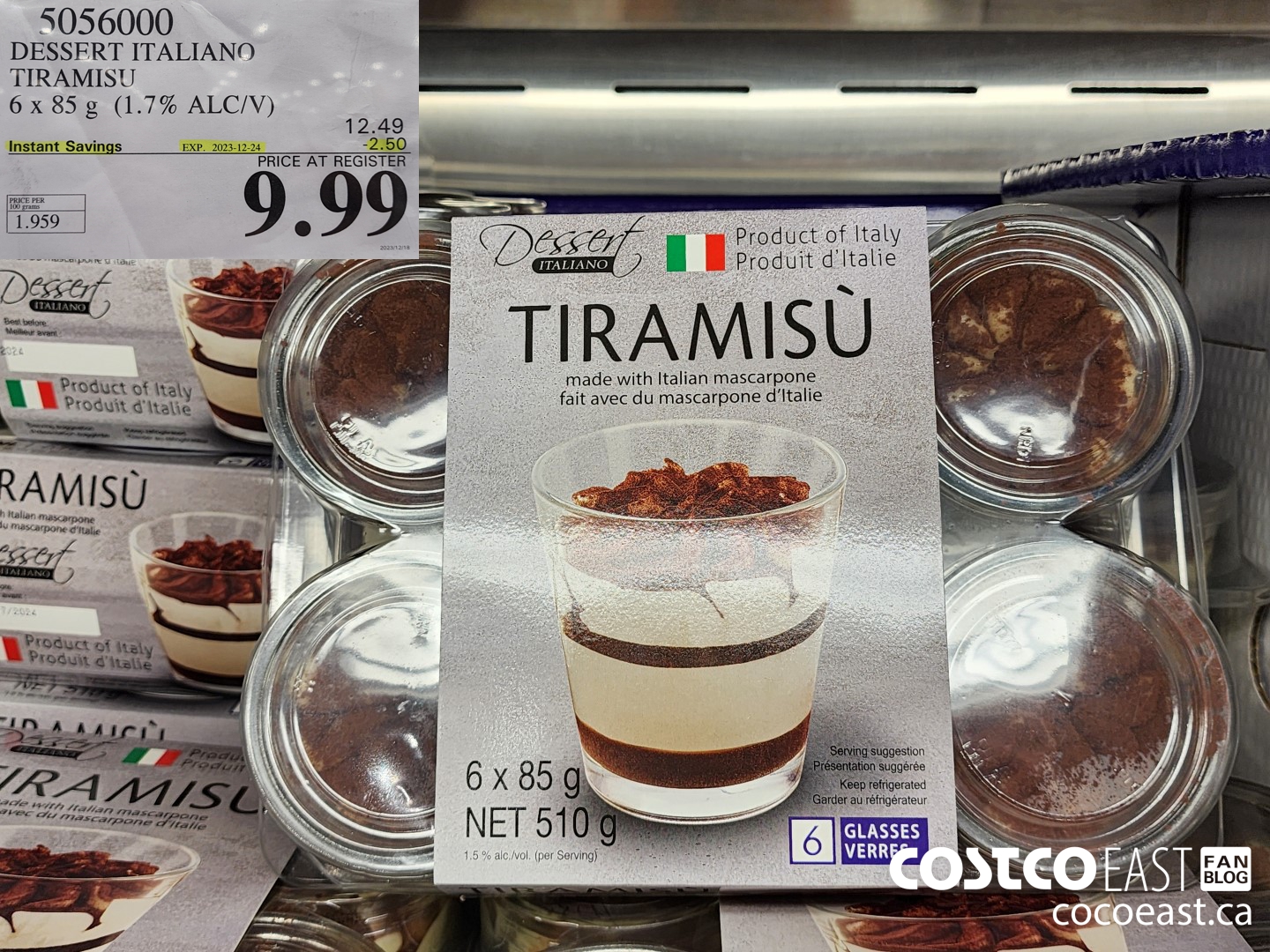 5056000 DESSERT ITALIANO TIRAMISU 6 X 85 G (1.7 ALC/V) ($2.50 INSTANT SAVINGS EXPIRES ON 2023-12-24) $9.99