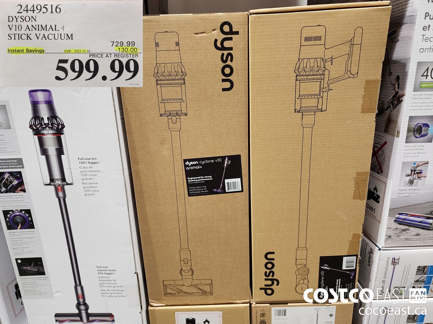 2449516 DYSON V10 ANIMAL+ STICK VACUUM ($130.00 INSTANT SAVINGS EXPIRES ON 2023-12-10) $599.99