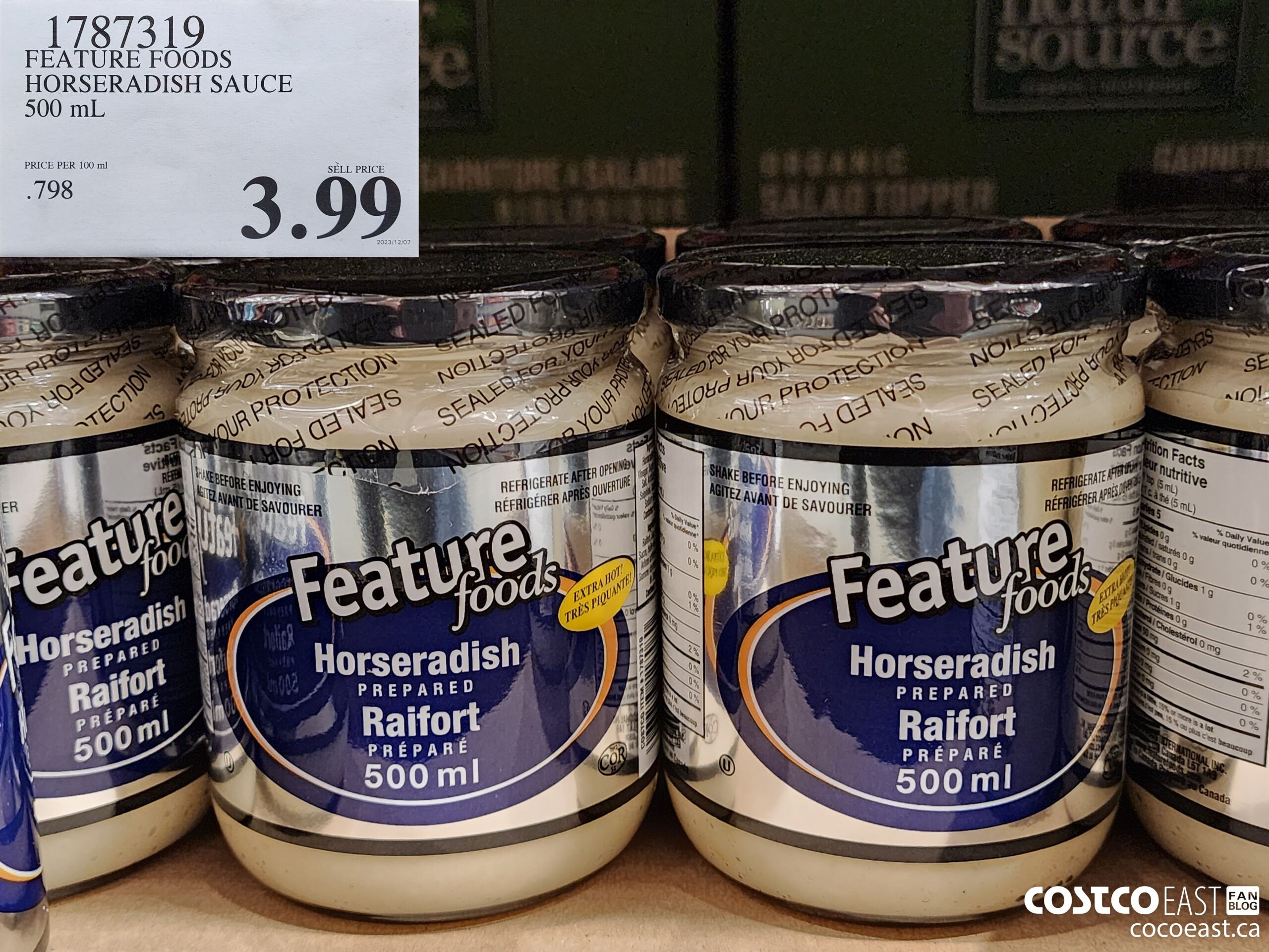 1787319 FEATURE FOODS HORSERADISH SAUCE 500 mL $3.99