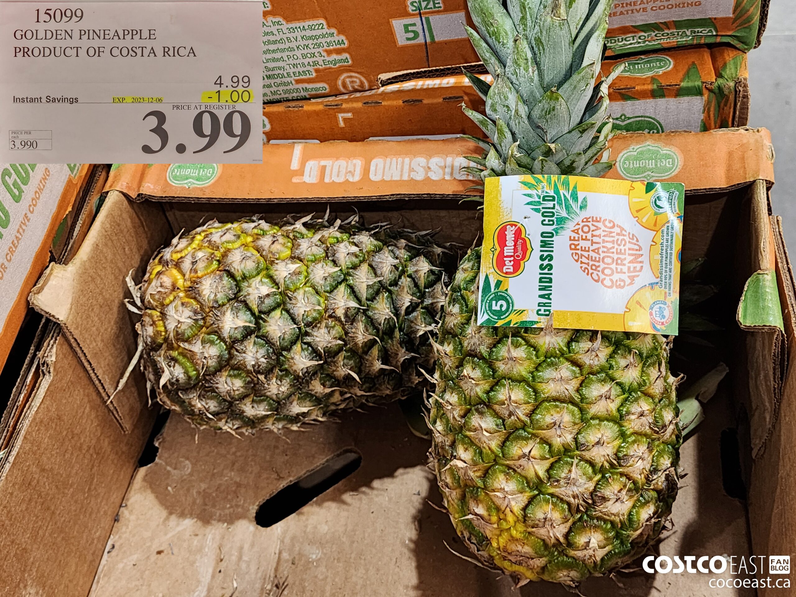 15099 GOLDEN PINEAPPLE PRODUCT OF COSTA RICA ($1.00 INSTANT SAVINGS EXPIRES ON 2023-12-06) $3.99