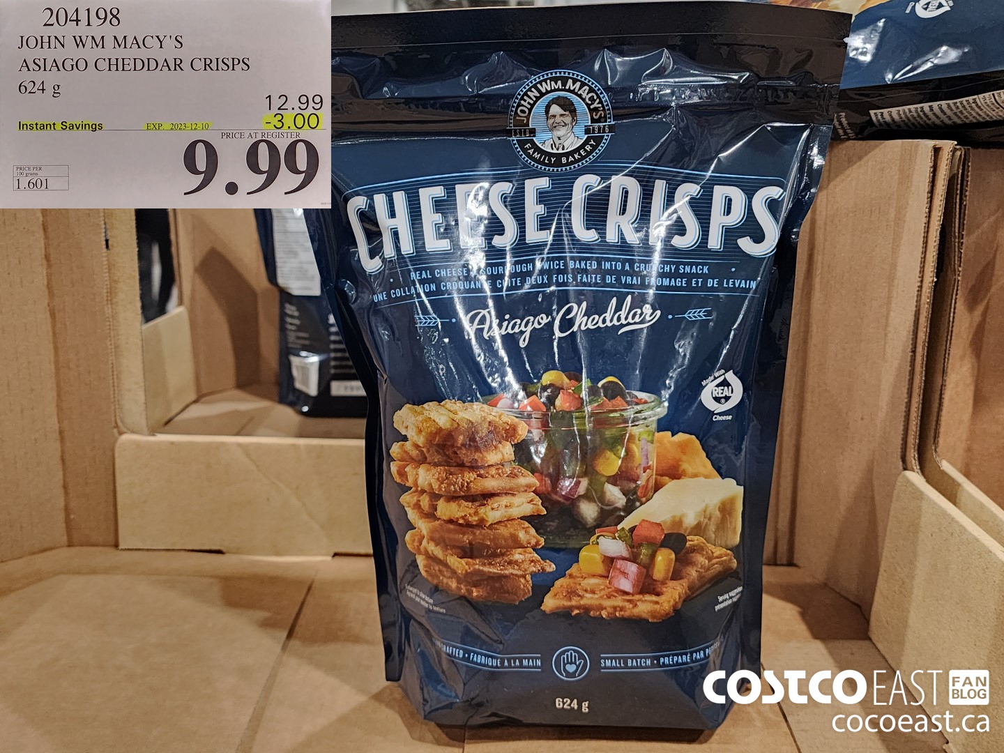 204198 JOHN WM MACY'S ASIAGO CHEDDAR CRISPS 624 g ($3.00 INSTANT SAVINGS EXPIRES ON 2023-12-10) $9.99