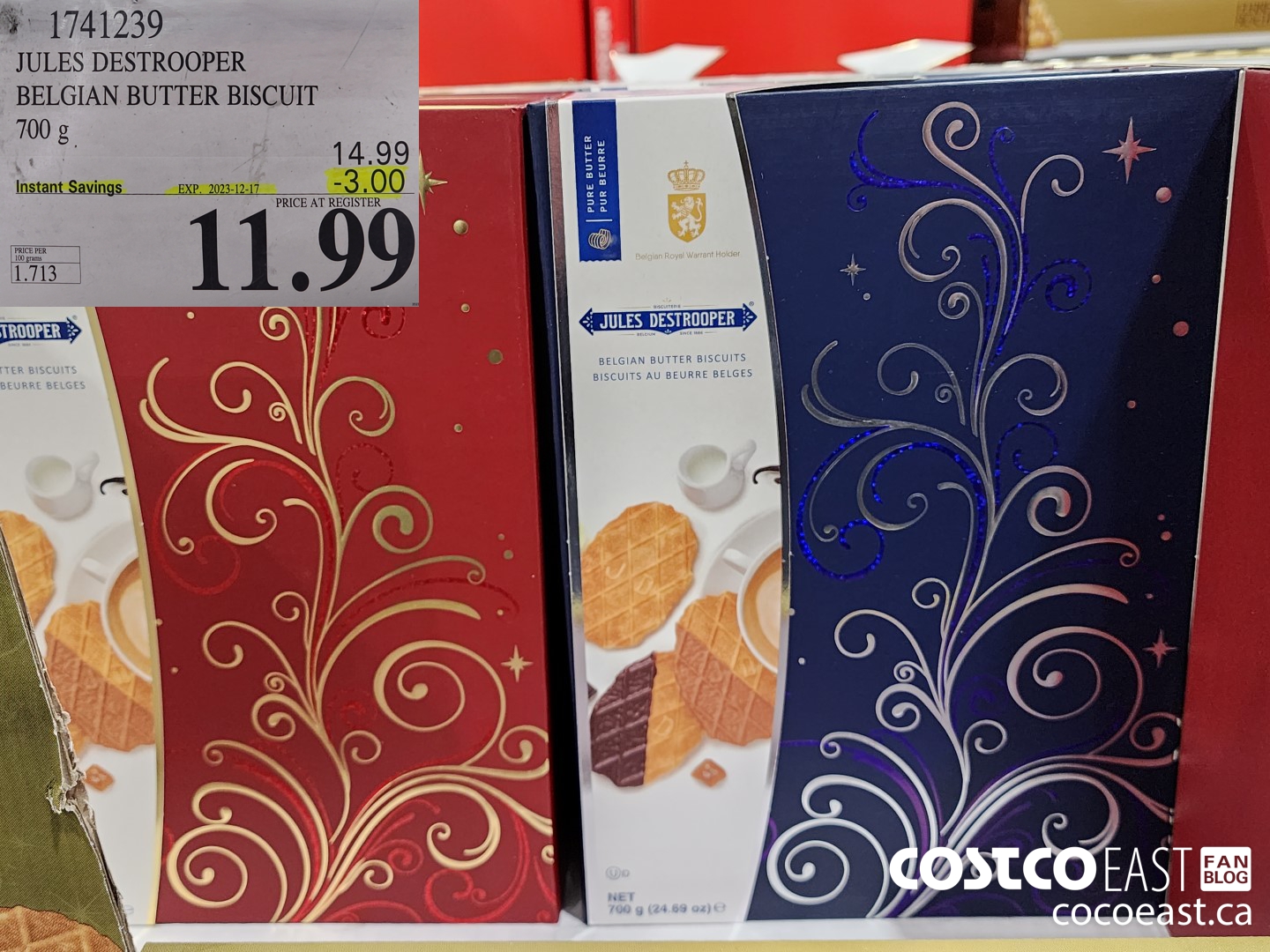 1741239 JULES DESTROOPER BUTTER BISCUITS 700 g ($3.00 INSTANT SAVINGS EXPIRES ON 2023-12-17) $11.99