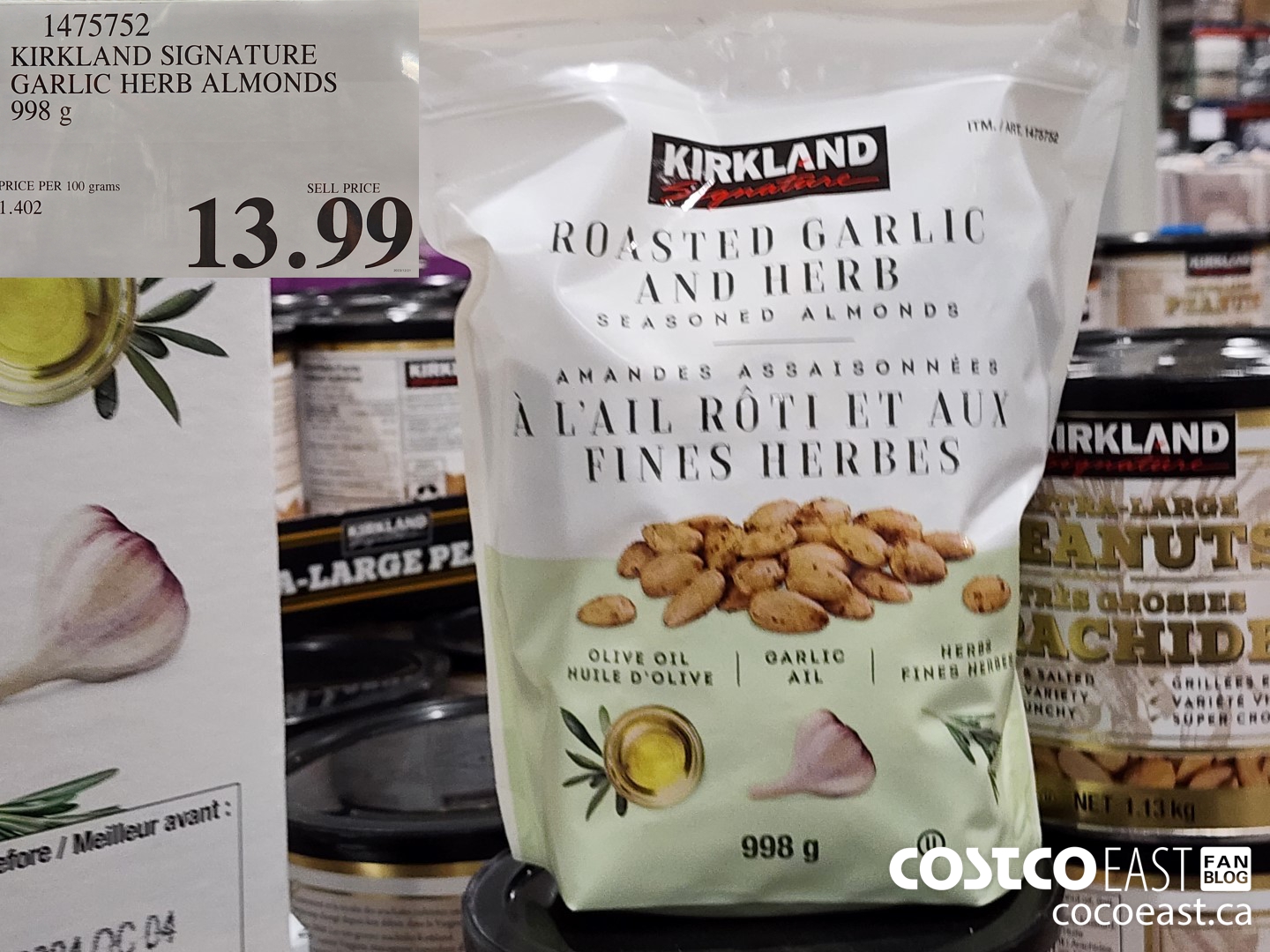 1475752 KIRKLAND SIGNATURE GARLIC HERB ALMONDS 998 G $13.99