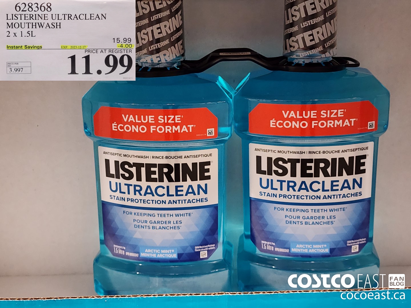 628368 LISTERINE ULTRACLEAN MOUTHWASH 2 X 1.5L ($4.00 INSTANT SAVINGS EXPIRES ON 2023-12-17) $11.99