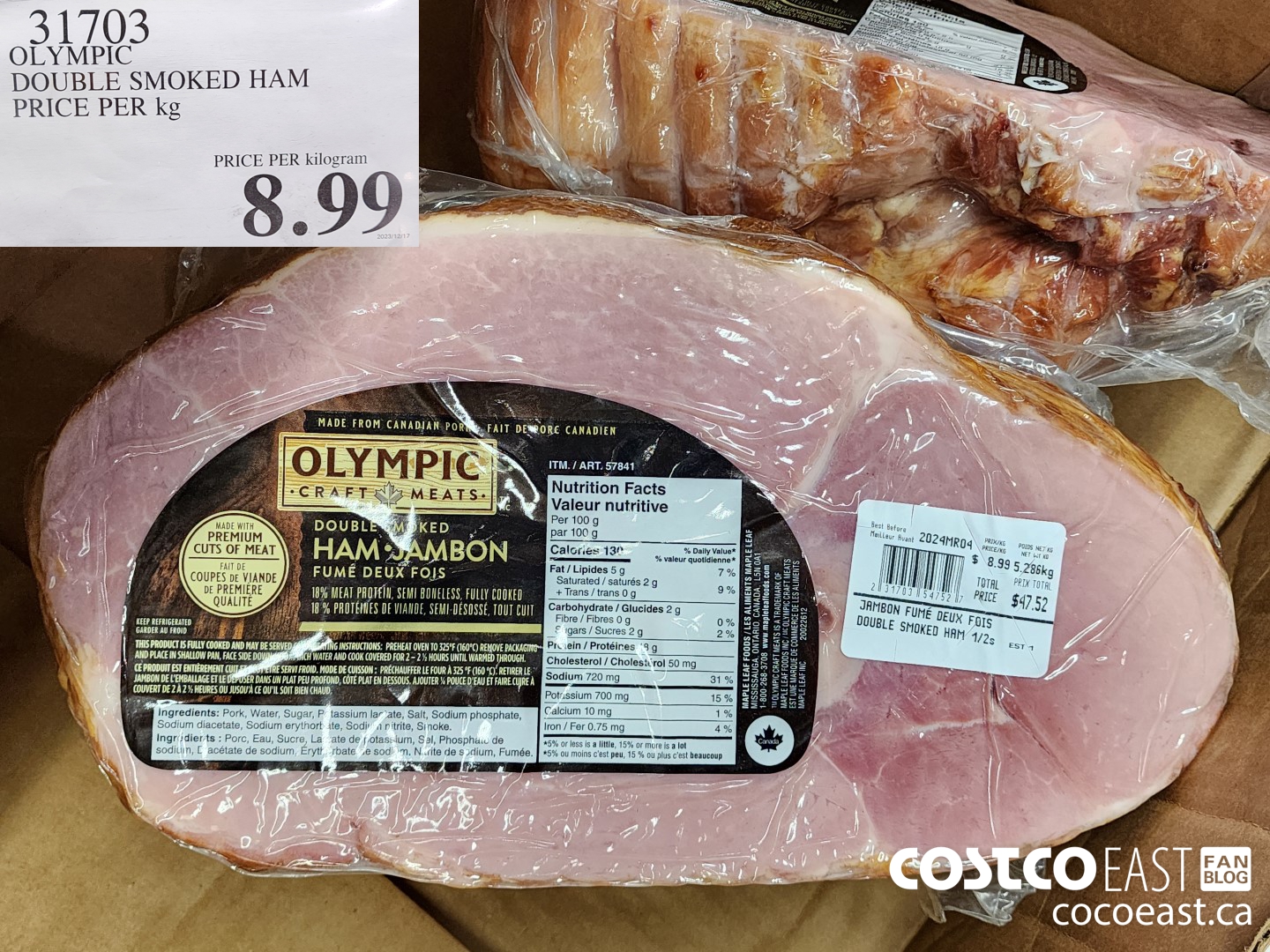 31703 OLYMPIC DOUBLE SMOKED HAM PRICE PER kg $8.99