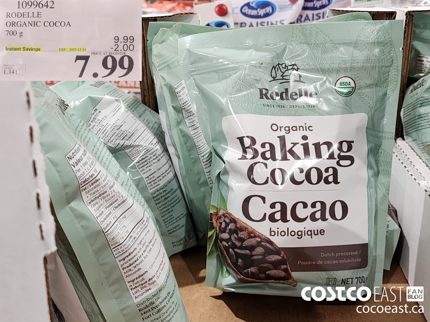 1099642 RODELLE ORGANIC COCOA 700 G ($2.00 INSTANT SAVINGS EXPIRES ON 2023-12-24) $7.99