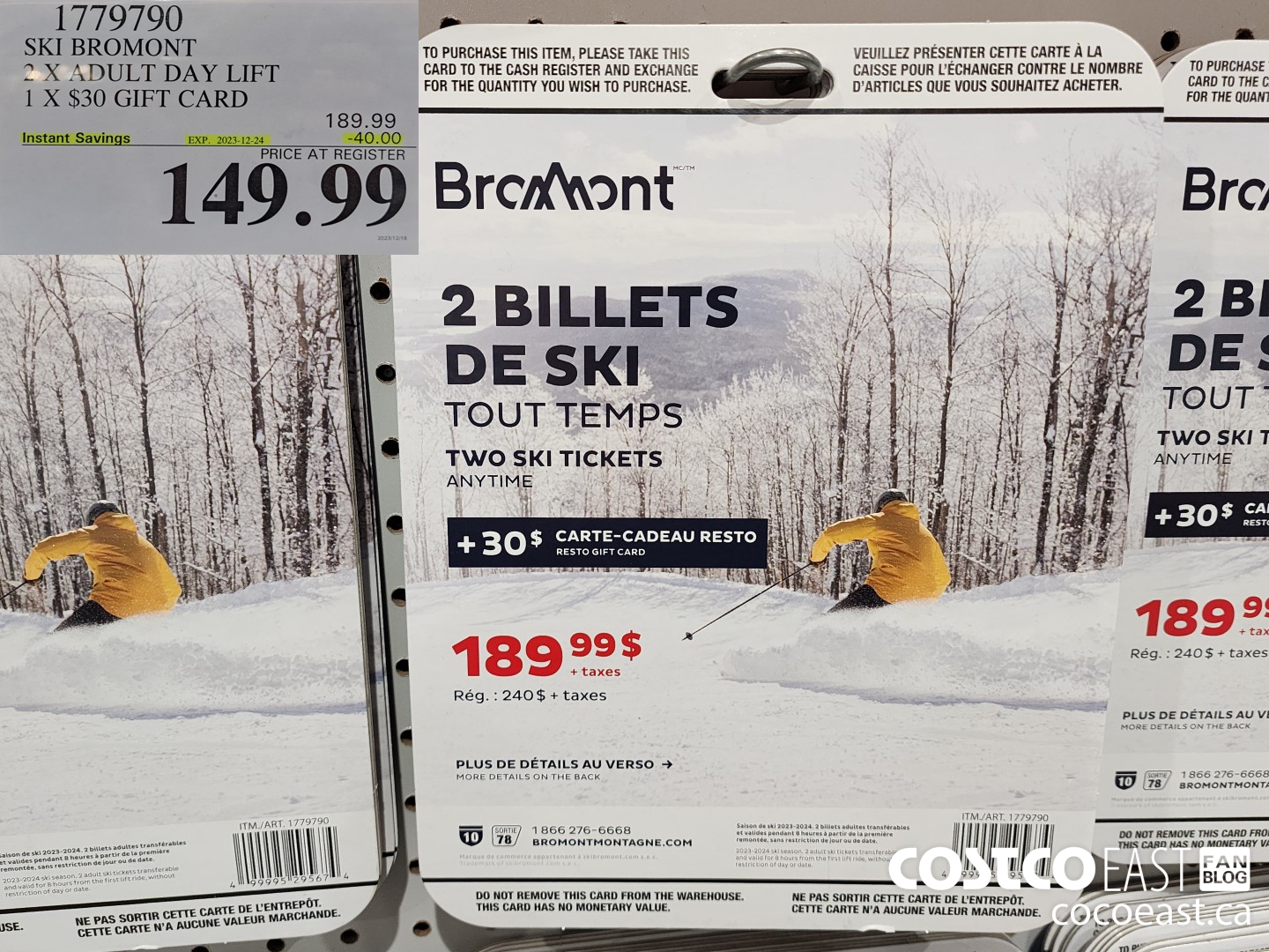 1779790 SKI BROMONT 2 x ADULT DAY LIFT 1 X $30 GIFT CARD ($40.00 INSTANT SAVINGS EXPIRES ON 2023-12-24) $149.99