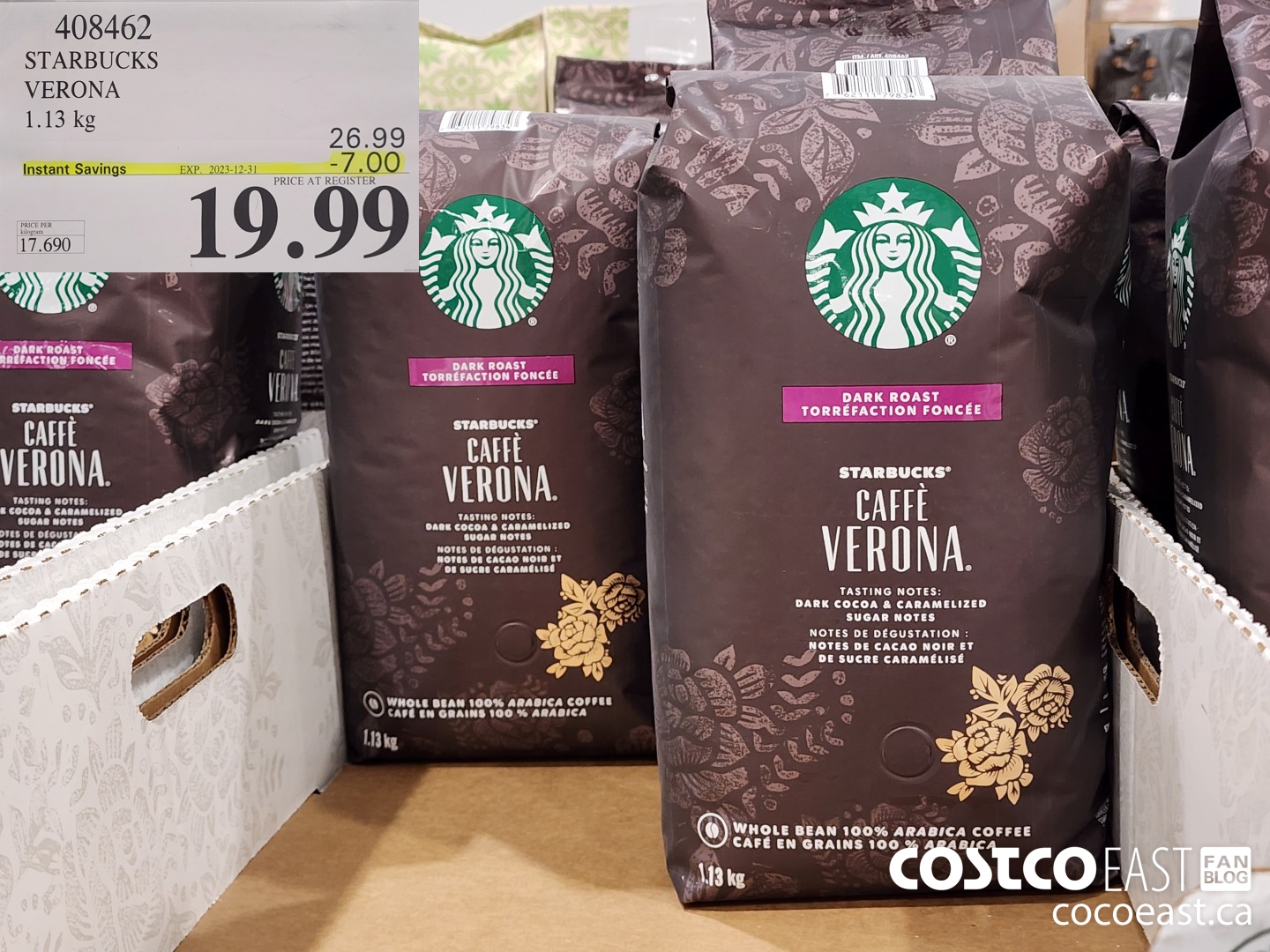 408462 STARBUCKS VERONA 1.13 kg ($7.00 INSTANT SAVINGS EXPIRES ON 2023-12-31) $19.99