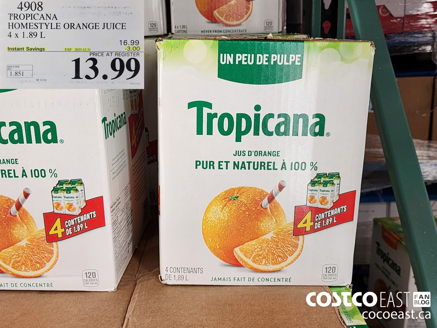 4908 TROPICANA HOMESTYLE ORANGE JUICE 4 X 1.89 L ($3.00 INSTANT SAVINGS EXPIRES ON 2023-12-31) $13.99