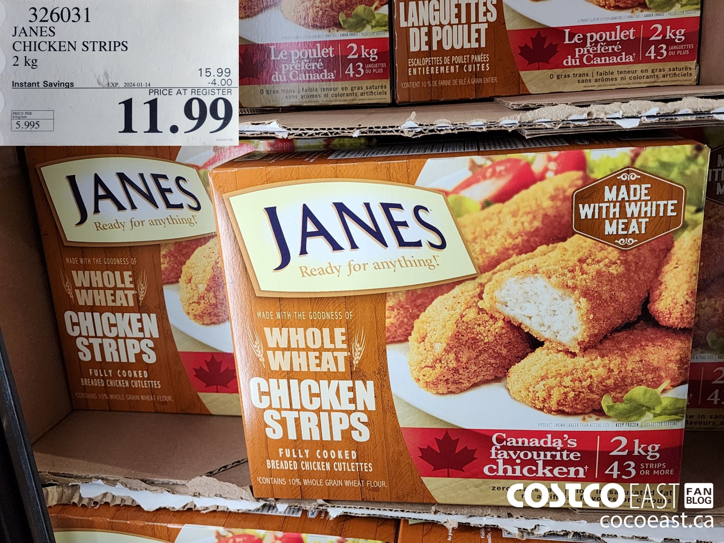 326031 JANES CHICKEN STRIPS 2 kg ($4.00 INSTANT SAVINGS EXPIRES ON 2024-01-14) $11.99