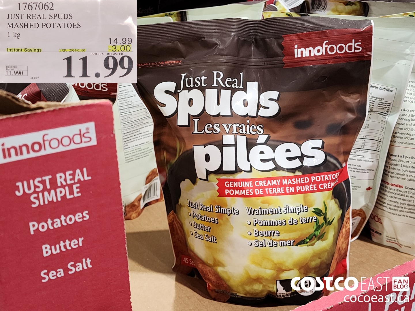 1767062 JUST REAL SPUDS MASHED POTATOES 1 kg ($3.00 INSTANT SAVINGS EXPIRES ON 2024-01-07) $11.99