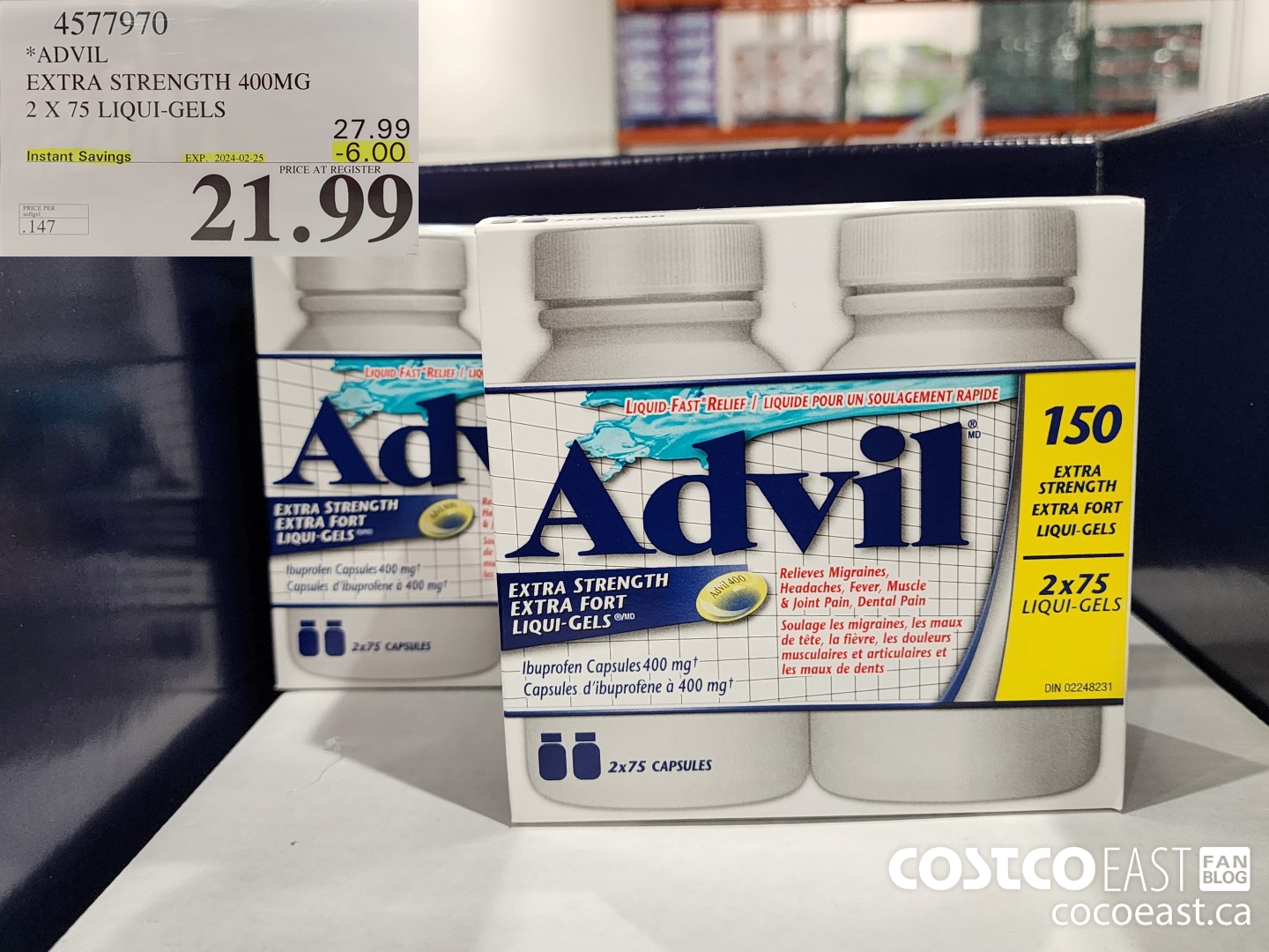 4577970 ADVIL EXTRA STRENGTH 400 MG 2 X 75 LIQUI-GELS ($6.00 INSTANT SAVINGS EXPIRES ON 2024-02-25) $21.99