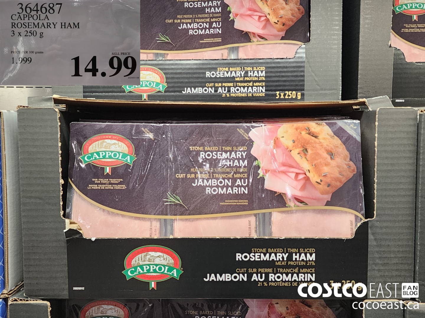 364687 CAPPOLA ROSEMARY HAM 3 X 250 G $14.99