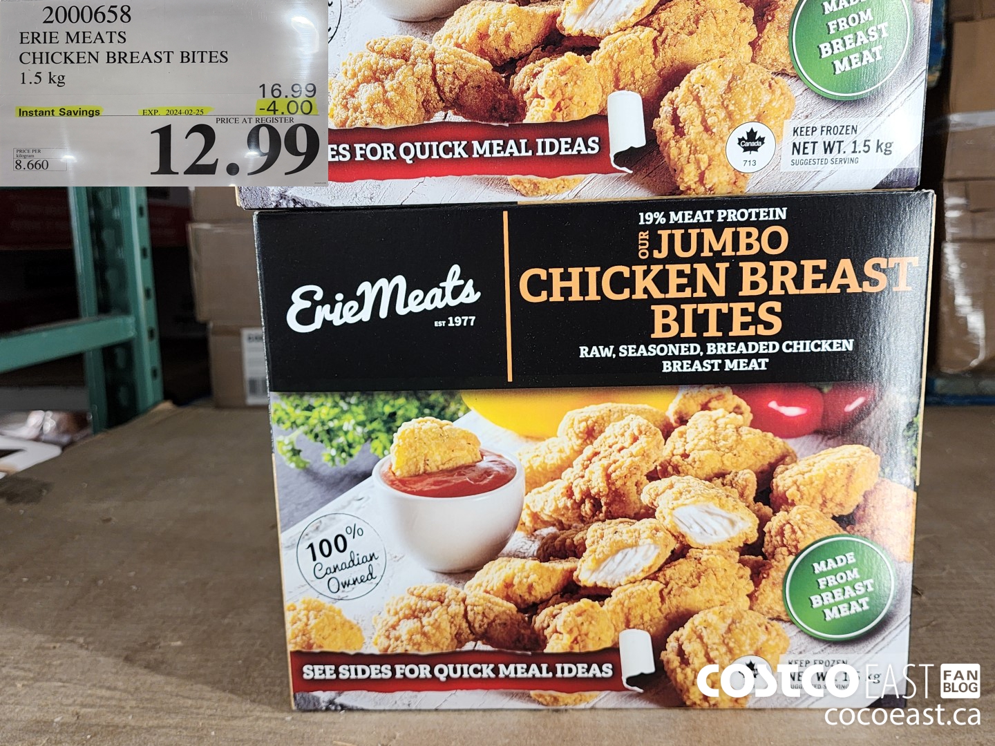 2000658 ERIE MEATS CHICKEN BREAST BITES 1.5 KG ($4.00 INSTANT SAVINGS EXPIRES ON 2024-02-25) $12.99