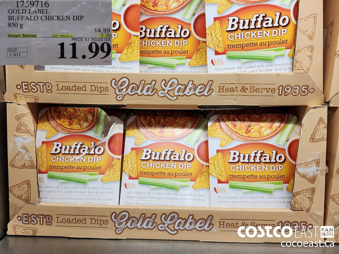 1759716 GOLD LABEL BUFFALO CHICKEN DIP 850 g ($3.00 INSTANT SAVINGS EXPIRES ON 2024-02-11) $11.99