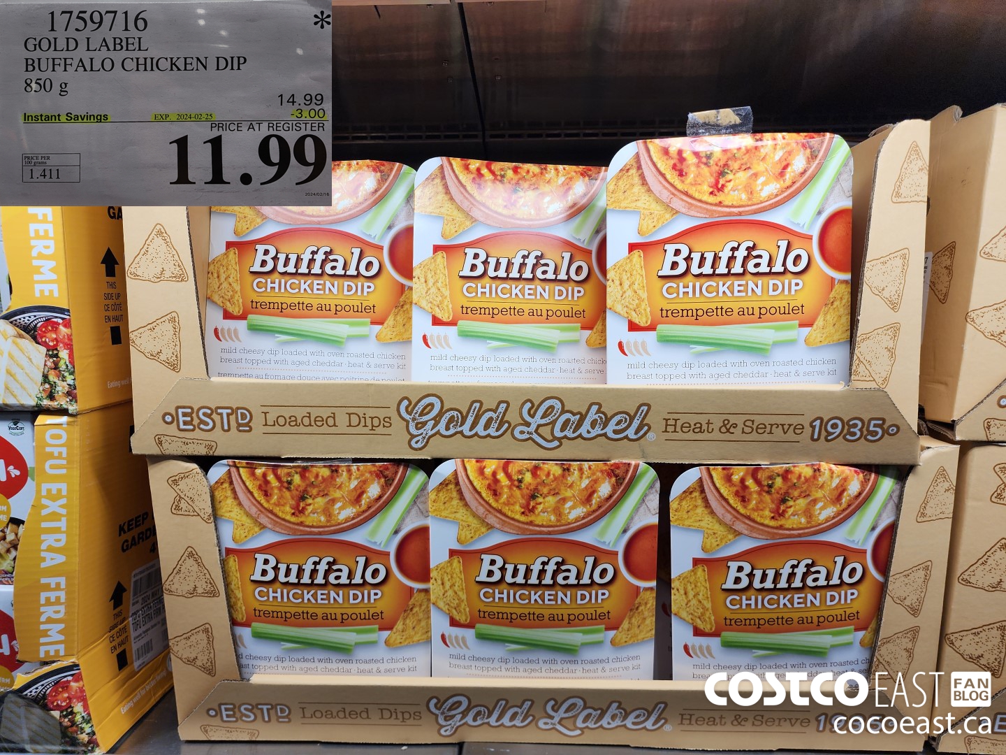 1759716 GOLD LABEL BUFFALO CHICKEN DIP 850 g ($3.00 INSTANT SAVINGS EXPIRES ON 2024-02-25) $11.99
