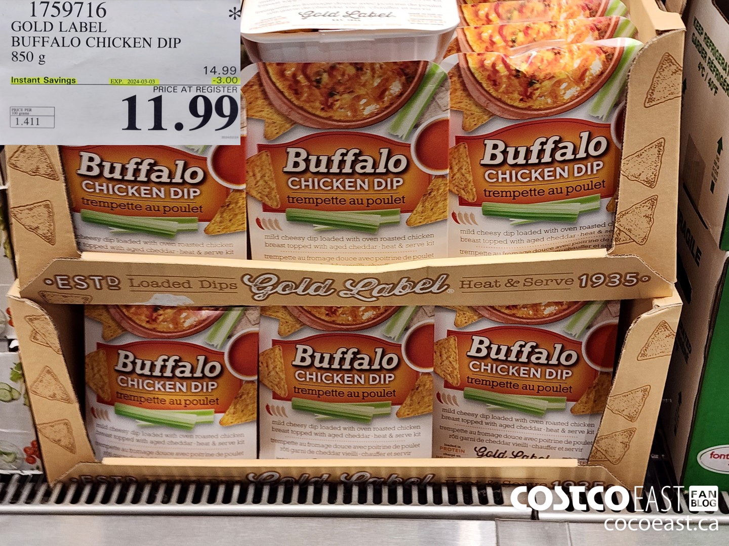 1759716 GOLD LABEL BUFFALO CHICKEN DIP 850 g ($3.00 INSTANT SAVINGS EXPIRES ON 2024-03-03) $11.99