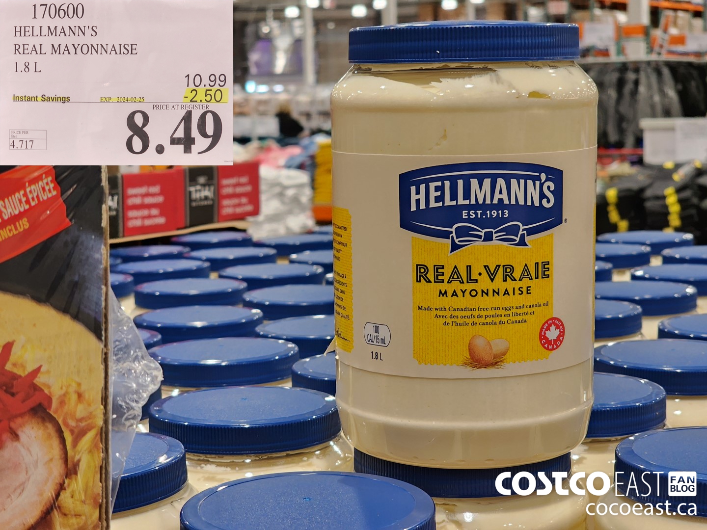 170600 HELLMANN'S REAL MAYONNAISE 1.8 L ($2.50 INSTANT SAVINGS EXPIRES ON 2024-02-25) $8.49