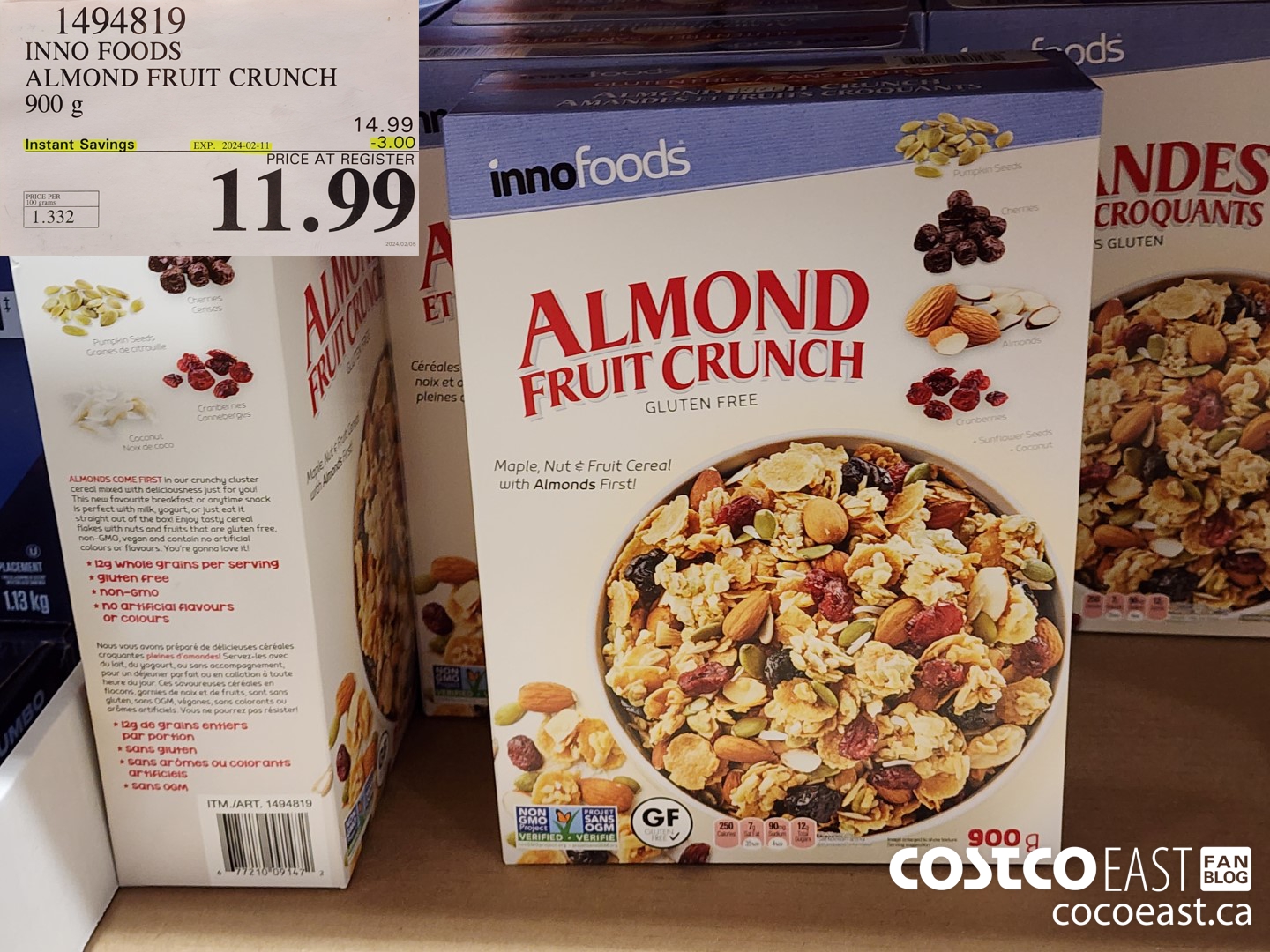 1494819 INNO FOODS ALMOND FRUIT CRUNCH 900 g ($3.00 INSTANT SAVINGS EXPIRES ON 2024-02-11) $11.99