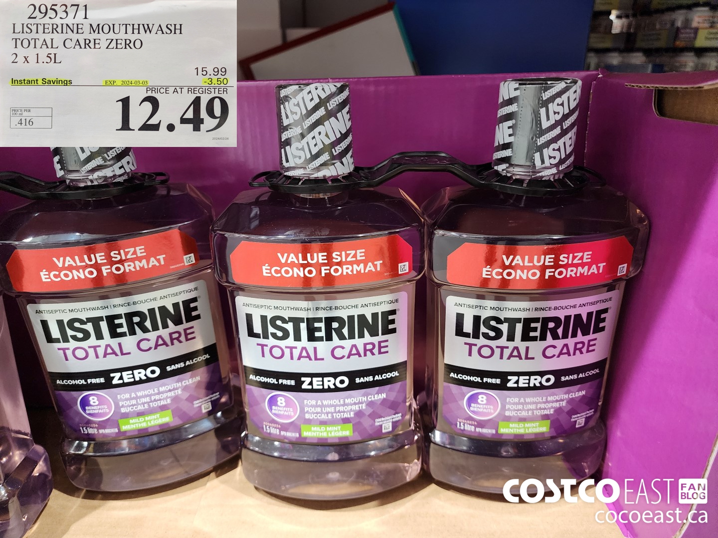 295371 LISTERINE MOUTHWASH TOTAL CARE ZERO 2 X 1.5L ($3.50 INSTANT SAVINGS EXPIRES ON 2024-03-03) $12.49