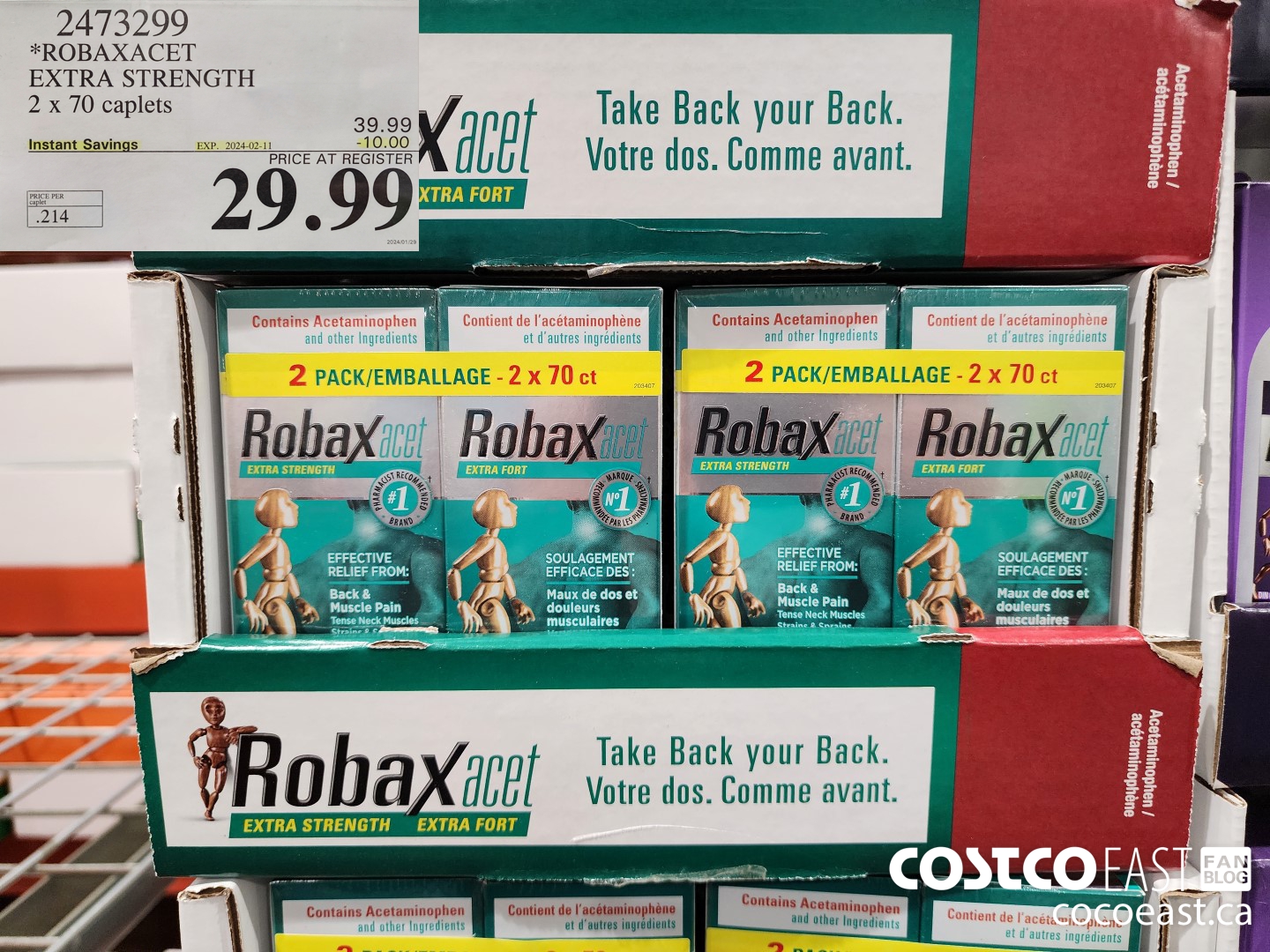 2473299 “ROBAXACET EXTRA STRENGTH 2 x 70 caplets ($10.00 INSTANT SAVINGS EXPIRES ON 2024-02-11) $29.99