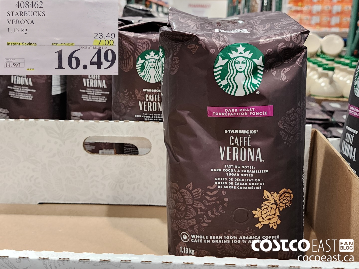 408462 STARBUCKS VERONA 1.13 kg ($7.00 INSTANT SAVINGS EXPIRES ON 2024-03-03) $16.49