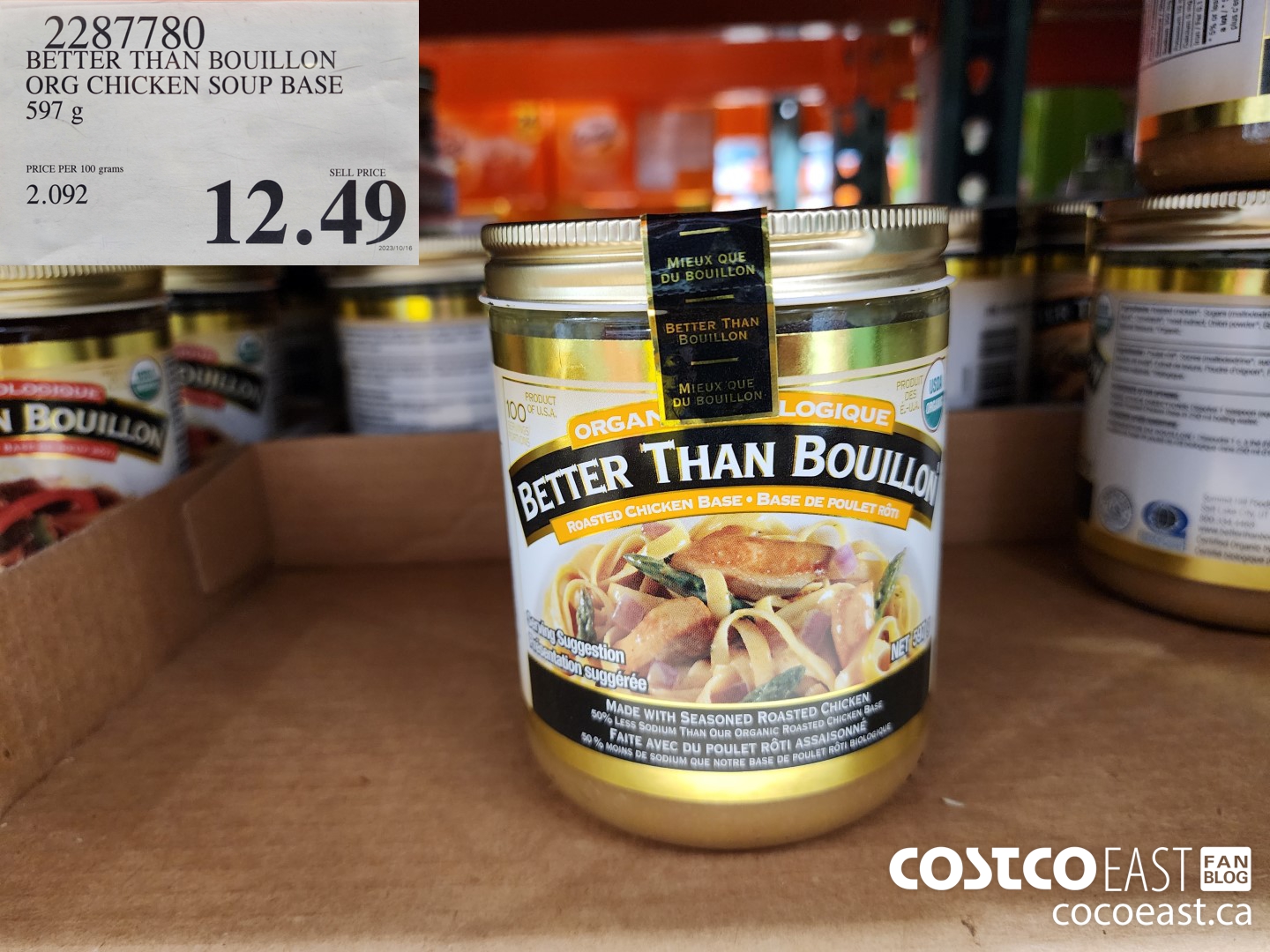 2287780 BETTER THAN BOUILLON ORG CHICKEN SOUP BASE 597G $12.49