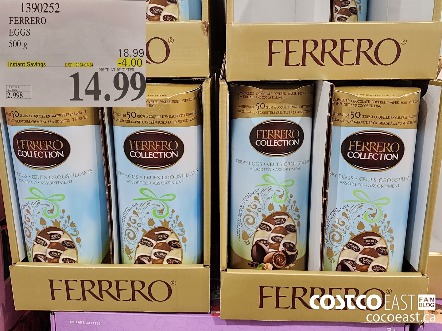 1390252 FERRERO EGGS 500G ($4.00 INSTANT SAVINGS EXPIRES ON 2024-03-24) $14.99