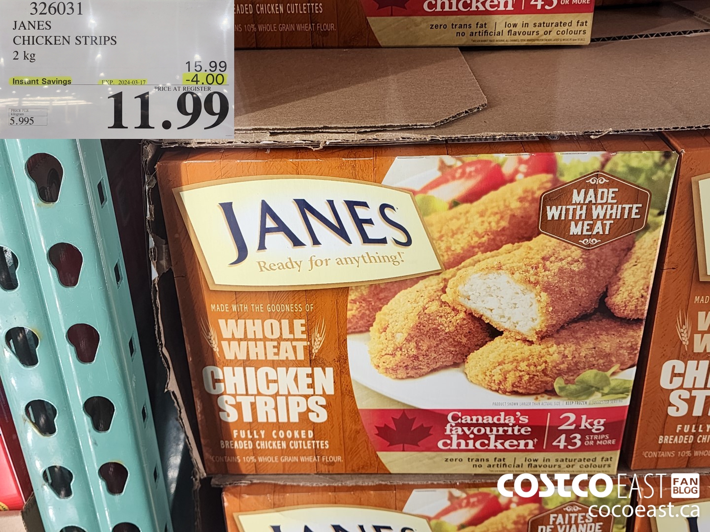 326031 JANES CHICKEN STRIPS 2 kg ($4.00 INSTANT SAVINGS EXPIRES ON 2024-03-17) $11.99
