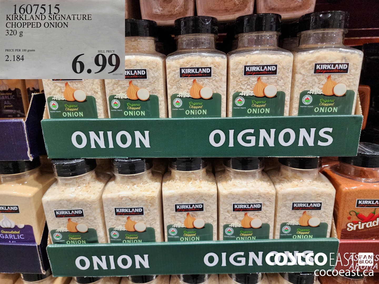 1607515 KIRKLAND SIGNATURE CHOPPED ONION 320 G $6.99