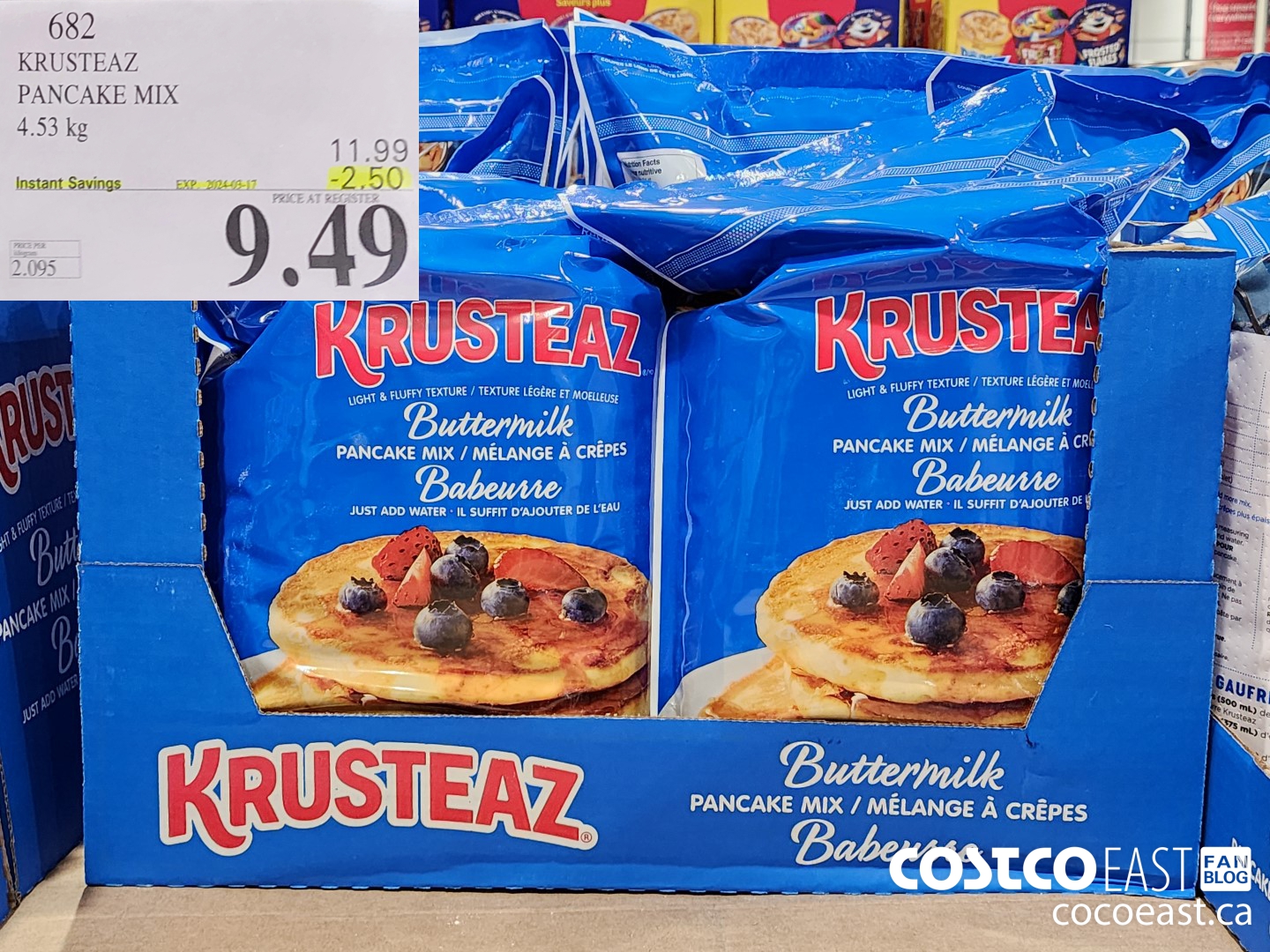 682 KRUSTEAZ PANCAKE MIX 4.53KG ($2.50 INSTANT SAVINGS EXPIRES ON 2024-03-17) $9.49