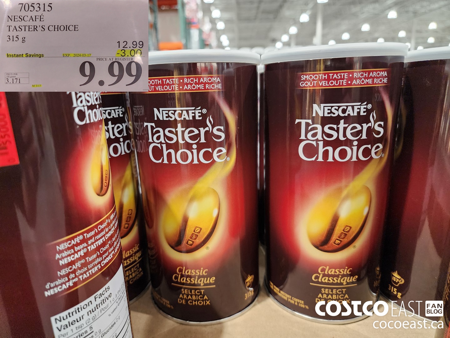 705315 NESCAFE TASTER'S CHOICE 315 g ($3.00 INSTANT SAVINGS EXPIRES ON 2024-03-17) $9.99