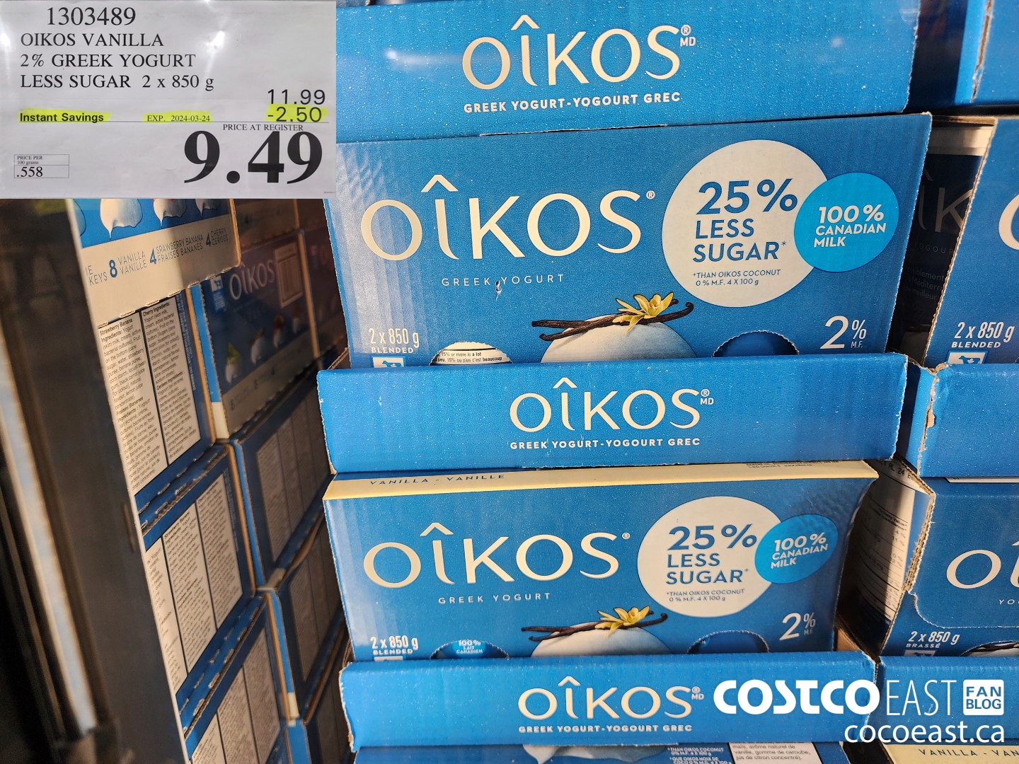 1303489 OIKOS VANILLA 2% GREEK YOGURT LESS SUGAR 2 x 850g ($2.50 INSTANT SAVINGS EXPIRES ON 2024-03-24) $9.49