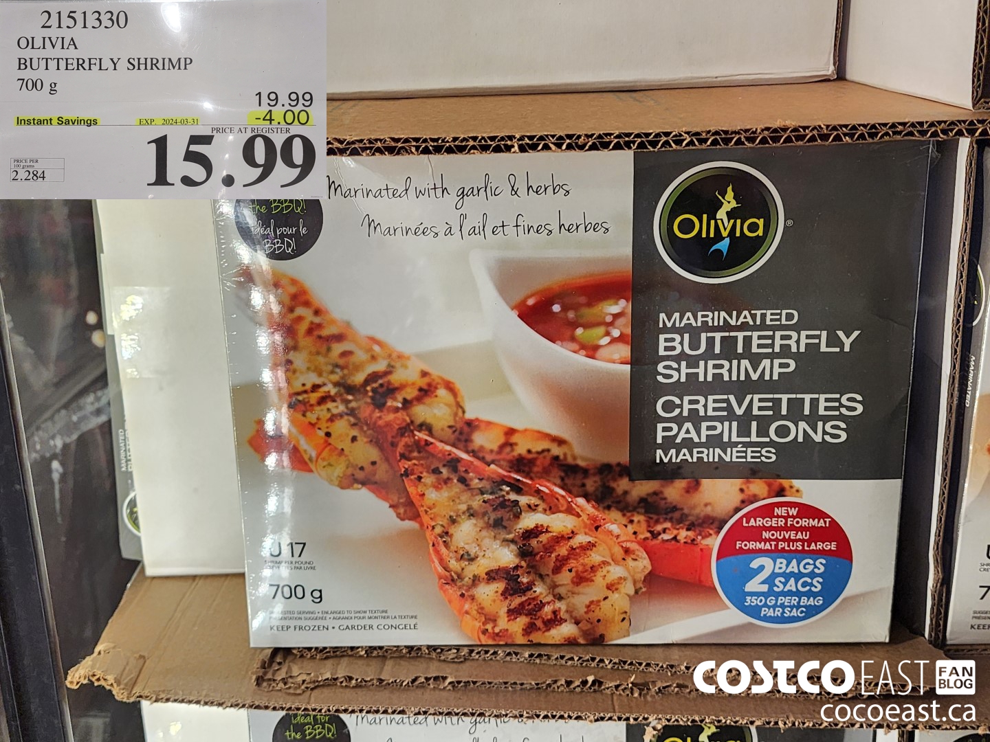 2151330 OLIVIA BUTTERFLY SHRIMP 700 G ($4.00 INSTANT SAVINGS EXPIRES ON 2024-03-31) $15.99