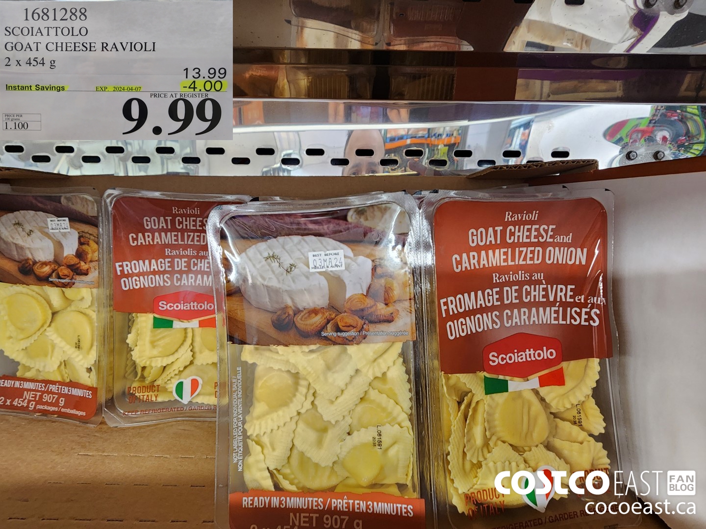 1681288 SCOIATTOLO GOAT CHEESE RAVIOLI 2 x 454 G ($4.00 INSTANT SAVINGS EXPIRES ON 2024-04-07) $9.99