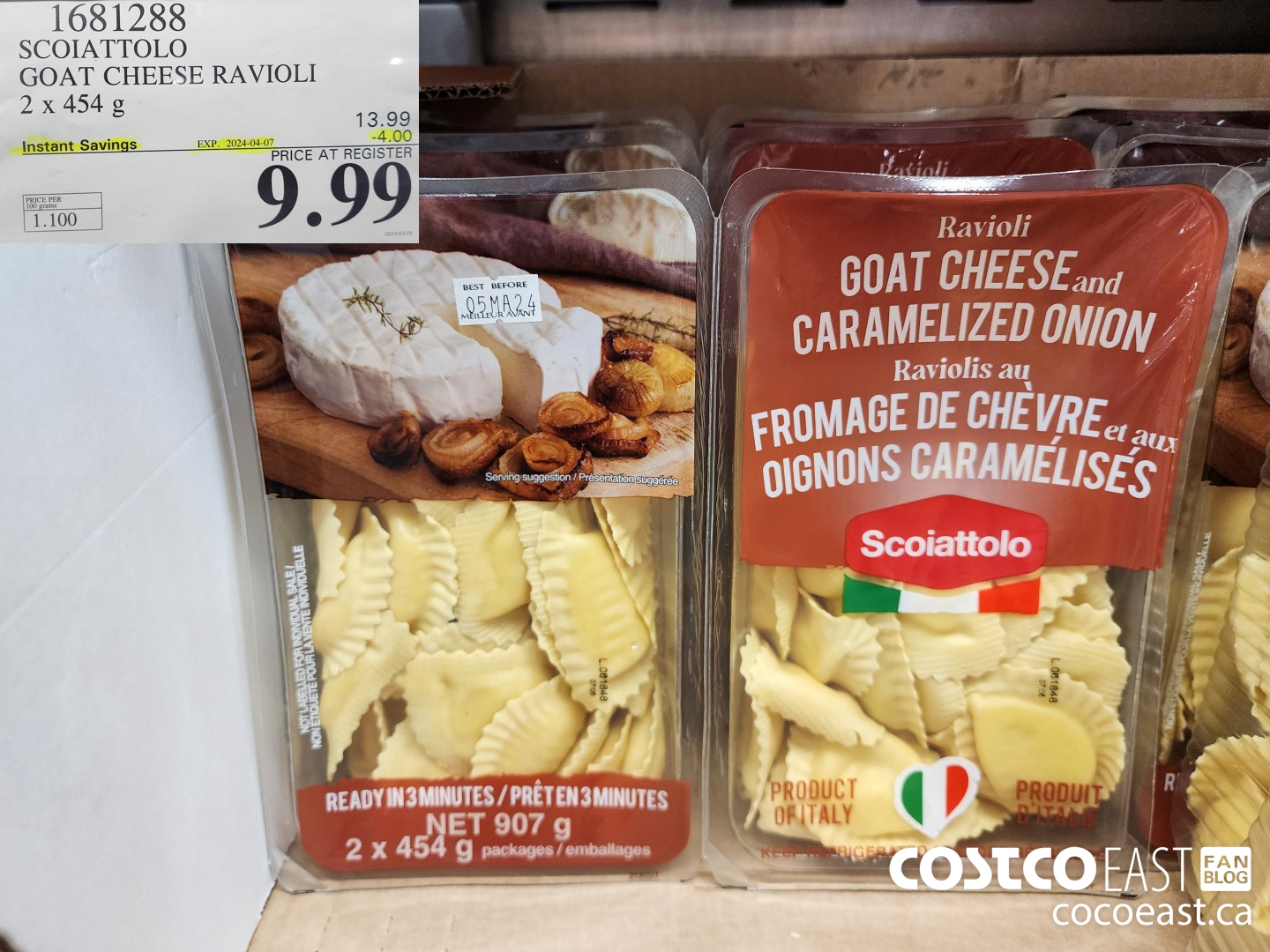 1681288 SCOIATTOLO GOAT CHEESE RAVIOLI 2 x 454 G ($4.00 INSTANT SAVINGS EXPIRES ON 2024-04-07) $9.99