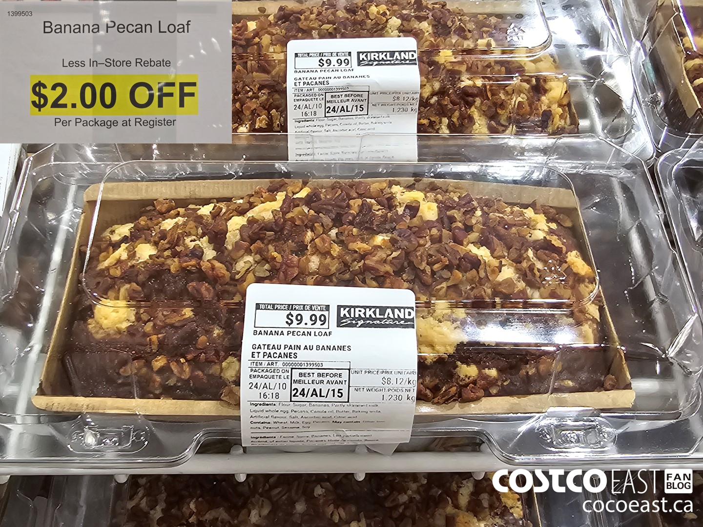 1399503 Banana Pecan Loaf Less In—Store Rebate ($2.00 INSTANT SAVINGS)