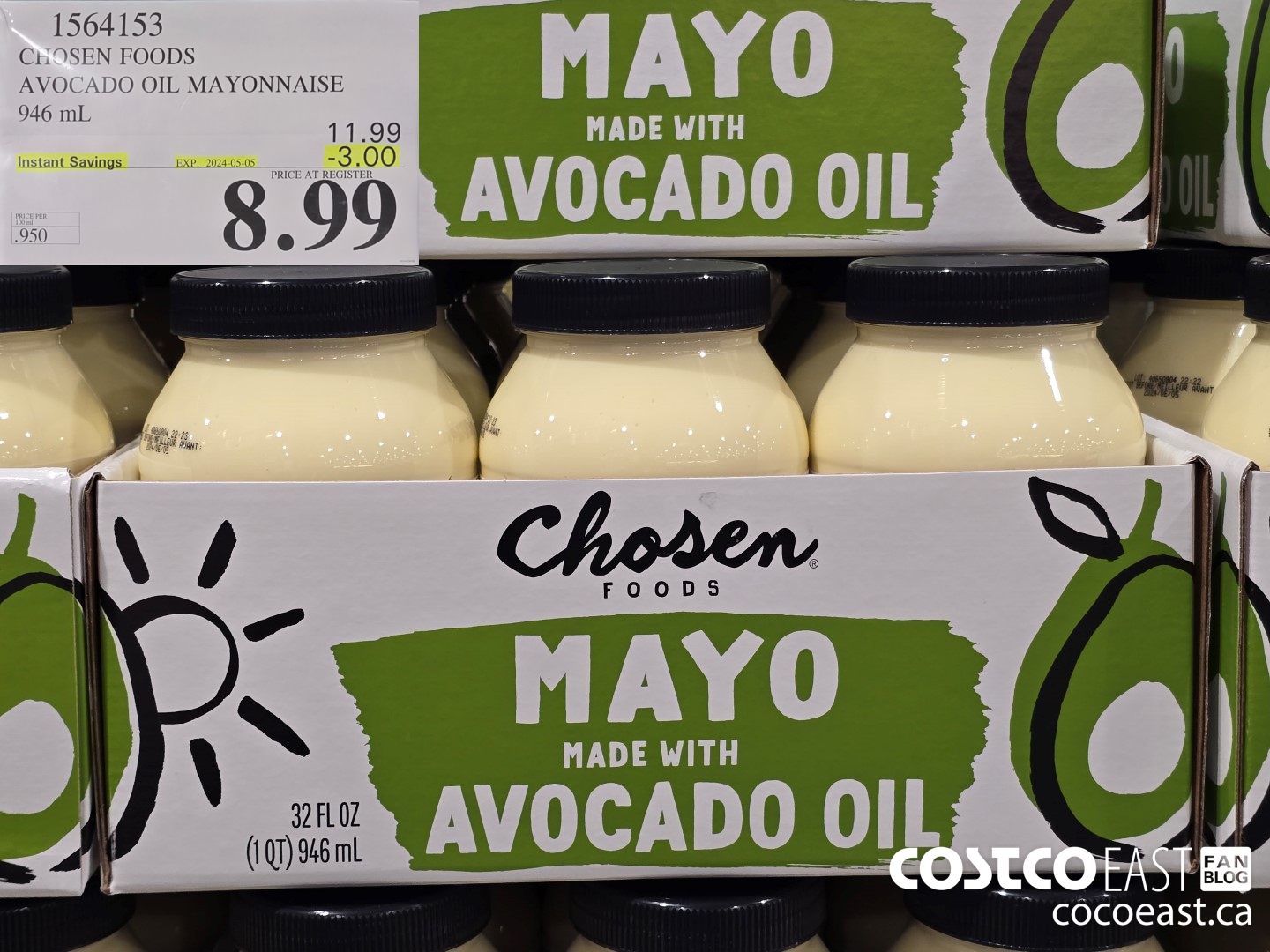 1564153 CHOSEN FOODS AVOCADO OIL MAYONNAISE 946 mL ($3.00 INSTANT SAVINGS EXPIRES ON 2024-05-05) $8.99