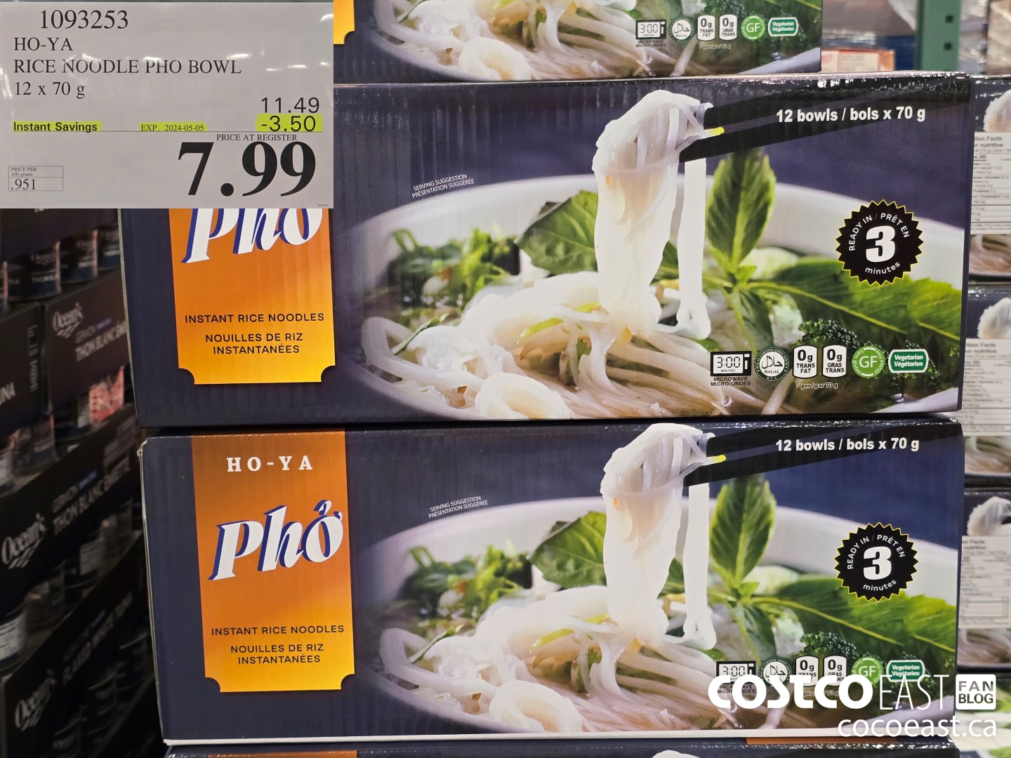 1093253 HO-YA RICE NOODLE PHO BOWL 12 x 70 g ($3.50 INSTANT SAVINGS EXPIRES ON 2024-05-05) $7.99