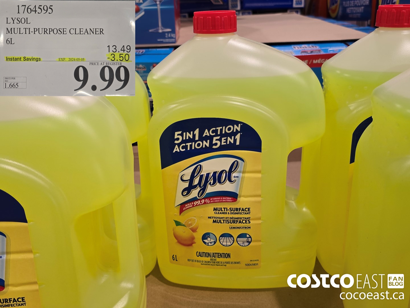 1764595 LYSOL MULTI-PURPOSE CLEANER 6L ($3.50 INSTANT SAVINGS EXPIRES ON 2024-05-05) $9.99