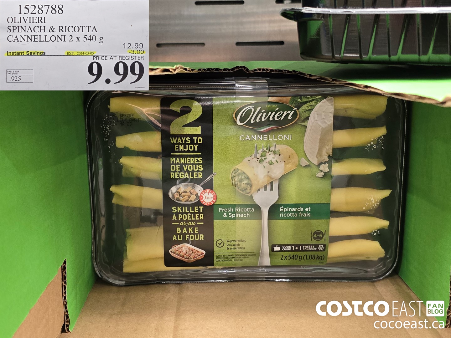 1528788 OLIVIERY SPINACH & RICOTTA CANNELLONI 2 X 540 G ($3.00 INSTANT SAVINGS EXPIRES ON 2024-05-05) $9.99