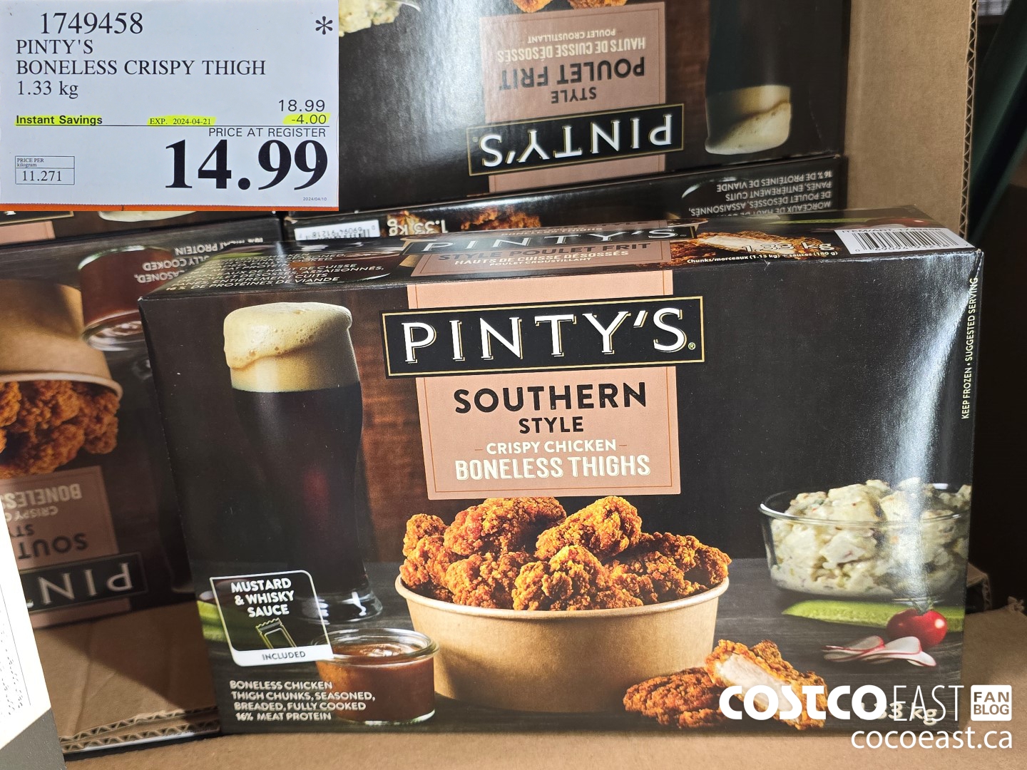 1749458 PINTY'S BONELESS CRISPY THIGH 1.33 KG ($4.00 INSTANT SAVINGS EXPIRES ON 2024-04-21) $14.99