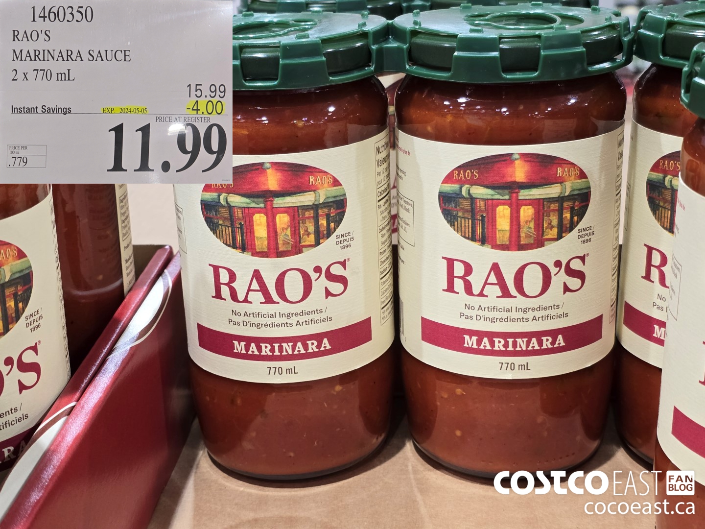 1460350 RAO'S MARINARA SAUCE 2 x 770 mL ($4.00 INSTANT SAVINGS EXPIRES ON 2024-05-05) $11.99