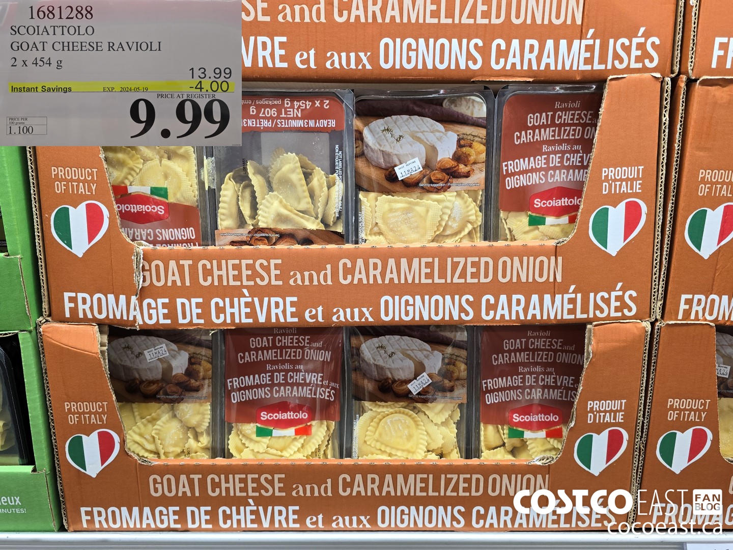1681288 SCOIATTOLO GOAT CHEESE RAVIOLI 2 x 454 G ($4.00 INSTANT SAVINGS EXPIRES ON 2024-05-19) $9.99