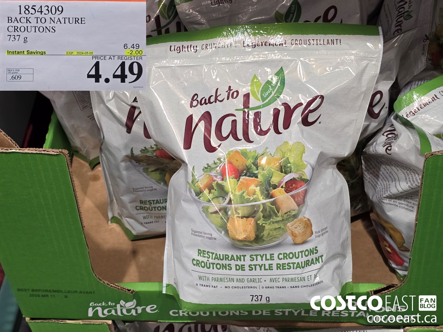 1854309 BACK TO NATURE CROUTONS 737 G ($2.00 INSTANT SAVINGS EXPIRES ON 2024-05-05) $4.49