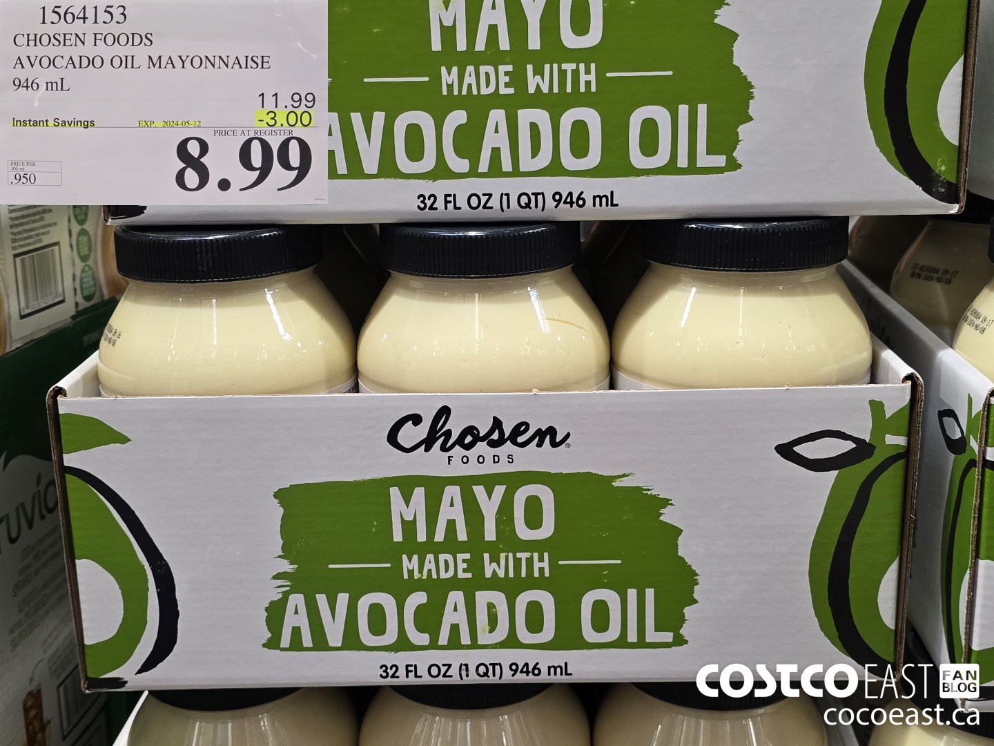 1564153 CHOSEN FOODS AVOCADO OIL MAYONNAISE 946 mL ($3.00 INSTANT SAVINGS EXPIRES ON 2024-05-12) $8.99