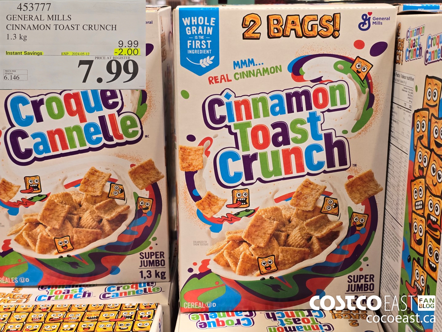 453777 GENERAL MILLS CINNAMON TOAST CRUNCH 1.3 kg ($2.00 INSTANT SAVINGS EXPIRES ON 2024-05-12) $7.99