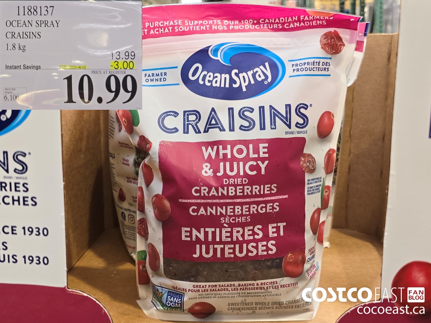 1188137 OCEAN SPRAY CRAISINS 1.8 KG ($3.00 INSTANT SAVINGS EXPIRES ON 2024-06-02) $10.99